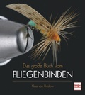 Bild: Das gro&szlig;e Buch vom Fliegenbinden - M&uuml;ller R&uuml;schlikon