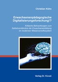 Cover: Erwachsenenp&auml;dagogische Digitalisierungsforschung!? - Kovac, Dr. Verlag
