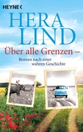 Cover: &Uuml;ber alle Grenzen - Heyne