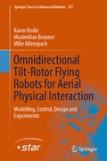 Cover: Omnidirectional Tilt-Rotor Flying Robots for Aerial Physical Interaction - Springer
