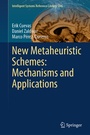Cover: New Metaheuristic Schemes: Mechanisms and Applications - Springer