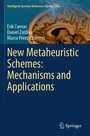 Cover: New Metaheuristic Schemes: Mechanisms and Applications - Springer