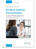 Cover: Kursbuch &auml;rztliche Kommunikation - Deutscher &Auml;rzteverlag