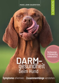Abbildung von: Darmgesundheit beim Hund - Cadmos Verlag