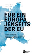 Cover: F&uuml;r ein Europa jenseits der EU (Internationale Fassung) - Stichpunkt Media GmbH