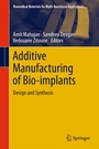 Cover: Additive Manufacturing of Bio-implants - Springer