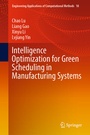 Cover: Intelligence Optimization for Green Scheduling in Manufacturing Systems - Springer