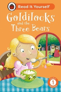 Abbildung von: Goldilocks and the Three Bears: Read It Yourself - Level 1 Early Reader - Ladybird