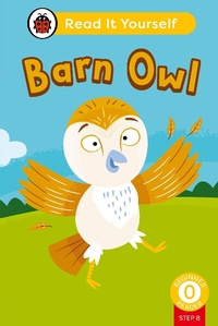 Abbildung von: Barn Owl (Phonics Step 8): Read It Yourself - Level 0 Beginner Reader - Ladybird