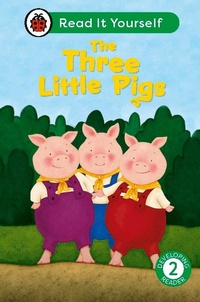 Abbildung von: The Three Little Pigs: Read It Yourself - Level 2 Developing Reader - Ladybird