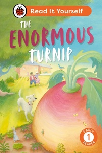 Abbildung von: The Enormous Turnip: Read It Yourself - Level 1 Early Reader - Ladybird