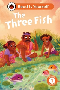 Abbildung von: The Three Fish: Read It Yourself - Level 1 Early Reader - Ladybird