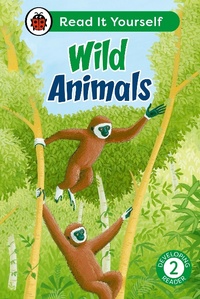 Abbildung von: Wild Animals: Read It Yourself - Level 2 Developing Reader - Ladybird