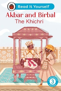 Abbildung von: Akbar and Birbal: The Khichri : Read It Yourself - Level 3 Confident Reader - Ladybird
