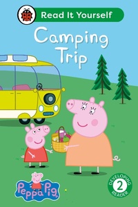 Abbildung von: Peppa Pig Camping Trip: Read It Yourself - Level 2 Developing Reader - Ladybird