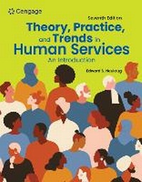 Enlarge image Cover: Theory, Practice, and Trends in Human Services: An Introduction - Brooks/Cole