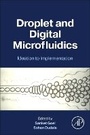 Cover: Droplet and Digital Microfluidics - Academic Press