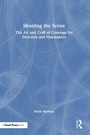 Cover: Shooting the Scene - Routledge