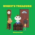 Cover: Mikey's Treasure - Missy Moe Hap