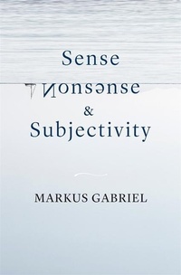 Cover of  Sense, Nonsense, and Subjectivity - Harvard University Press
