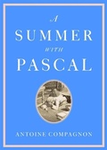 Cover: A Summer with Pascal - Harvard University Press