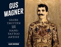 Cover: Gus Wagner - Schiffer Publishing Ltd