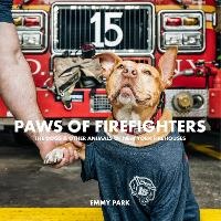 Abbildung von: Paws of Firefighters - Schiffer Publishing Ltd
