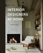 Cover: Interior Designers at Home - Schiffer Publishing Ltd