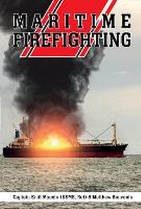 Enlarge image Cover: Maritime Firefighting - Schiffer Publishing Ltd