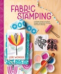 Cover: Fabric Stamping - Schiffer Publishing Ltd