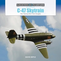Abbildung von: C-47 Skytrain - Schiffer Publishing Ltd