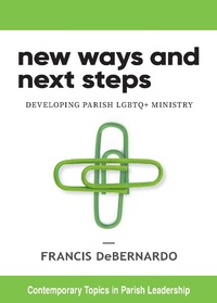 Abbildung von: New Ways and Next Steps - LITURGICAL PRESS
