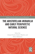Cover: The Aristotelian Mirabilia and Early Peripatetic Natural Science - Taylor & Francis