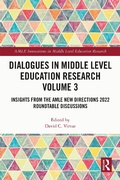 Cover: Dialogues in Middle Level Education Research Volume 3 - Taylor & Francis