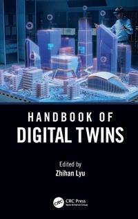 Abbildung von: Handbook of Digital Twins - CRC Press