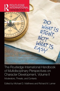 Enlarge image Cover: The Routledge International Handbook of Multidisciplinary Perspectives on Character Development, Volume II - Routledge