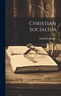 Cover: Christian Socialism - Legare Street Press