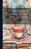 Cover: Poems of Love From the Best Authors - Legare Street Press