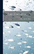 Cover: Die fischzucht - Legare Street Press