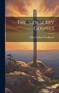 Cover: The Newberry Gospels - Legare Street Press