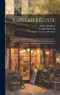 Cover: Rabelais Legiste - Legare Street Press