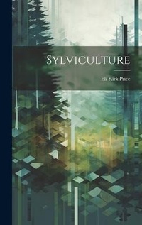 Abbildung von: Sylviculture - Legare Street Press