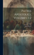 Bild: Patres Apostolici, Volumes 1-2 - Legare Street Press