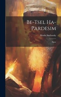 Cover: Be-tsel ha-pardesim - Legare Street Press