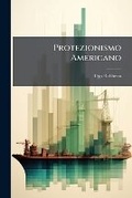 Cover: Protezionismo Americano - Nabu Press