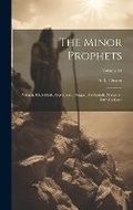 Cover: The Minor Prophets - Legare Street Press