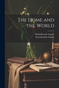Enlarge image Cover: The Home and the World - Legare Street Press