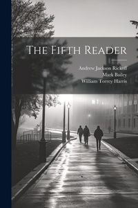 Enlarge image Cover: The Fifth Reader - Legare Street Press