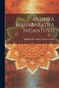 Abbildung von: Andhra Mahabaratha Nigantuvu - Legare Street Press