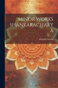 Abbildung von: Minor Works Shankaracharya - Legare Street Press